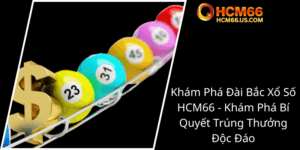 Kham Pha Dai Bac Xo So Hcm66 Kham Pha Bi Quyet Trung Thuong Doc Dao0